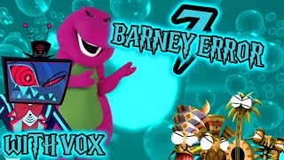 Barney Error 7 - With Vox Season 1