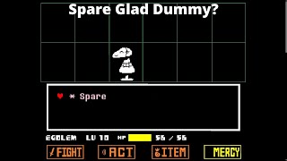 What Happens If You Spare Glad Dummy?