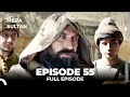 Mera Sultan - Episode 55 (Urdu Dubbed)