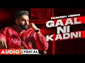 Gaal Ni Kadni (Audio Lyrical) | Parmish Verma | Desi Crew | Latest Punjabi Song 2020 | Speed Records