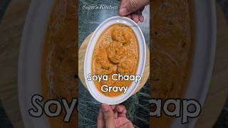 Soya Chaap Masala Recipe