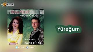 Yüreğum - Hülya Polat & İsmail Türüt
