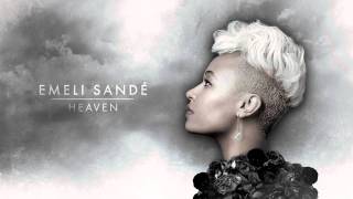 Watch Emeli Sande Heaven video