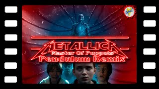 Metallica - Master Of Puppets (Pendulum Remix) | Stranger Things