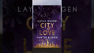 City Of Love Hunter & Josie - Layla Hagen