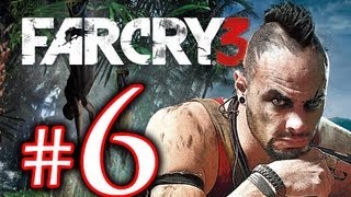 Cry Far - Far Cry 3 Walkthrough Playthrough Part 6 Hd - Citra