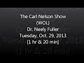 Dr Neely Fuller On Carl Nelson Show Oct 29 2013 images Dr Neely Fuller On Carl Nelson Show Oct 29 2013