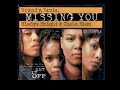 Brandy, Tamia, Gladys Knight & Chaka Khan - Missing You (Instrumental)