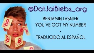 Watch Benjamin Lasnier Youve Got My Number video
