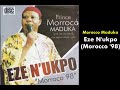 Eze N'ukpo - Emeka Morocco Maduka
