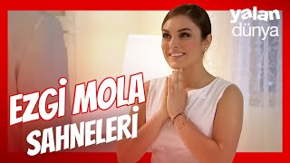 Ezgi Mola Sahneleri Yalan Dünya