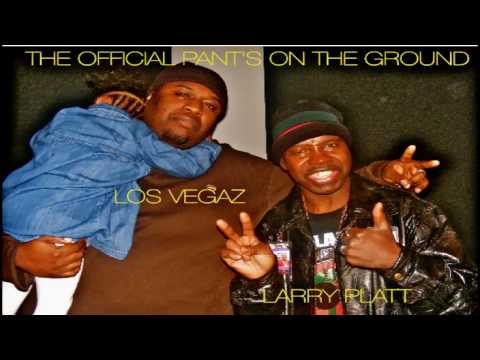 General Larry Platt OFFICIAL STUDIO VERSION ( FULL LENGTH)