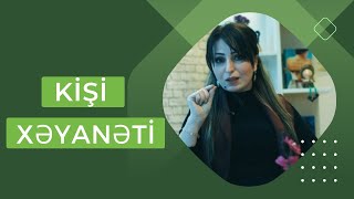 Kişiler Niye Xeyanet Edir? Sebebleri