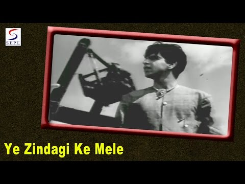 Yeh Zindagi Ke Mele - Mohammed Rafi - Mela - Dilip Kumar Nargis...
