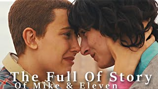 The  Story of Mike & Eleven [S1-S4]