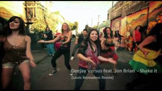 Deejay Versus Ft. Jon Brian - Shake It