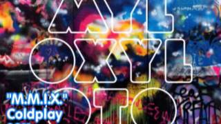 Watch Coldplay Mmix video