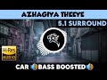 Azhagiya Theeye |🎧 5.1 Surround 🎧| 🔊Bass Boosted🔊 | Sub  🔊Bass🔊 | by THARMi2005