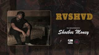 Rvshvd - Shoebox Money