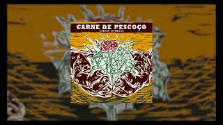 Caesar Barbosa - Carne de Pescoço
