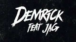 Watch Demrick Writing On The Wall feat JAG video