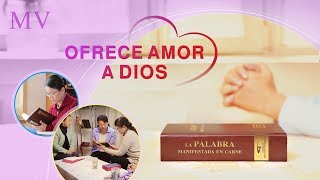 La mejor música cristiana 2018 | "Ofrece amor a Dios" Empezar una nueva vida para amar a Dios