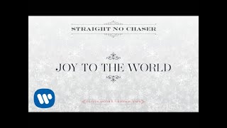 Watch Straight No Chaser Joy To The World video