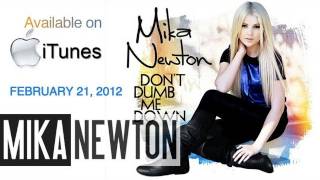 Watch Mika Newton Dont Dumb Me Down video