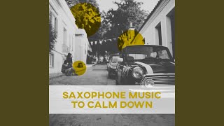 Jazz Sax Relax Jazz Sax Relax