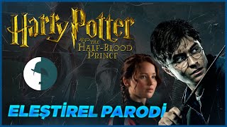 Harry Potter Melez Prens - Eleştirel Parodi