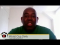 World Cup Daily - Who Will Lift The Cup, Ruddy Wanted by Arsenal