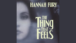 Watch Hannah Fury All Is Not Well video