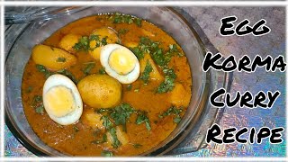 Egg Korma Curry Recipe انڈا قورمہ بنائیں نئے انداز میں