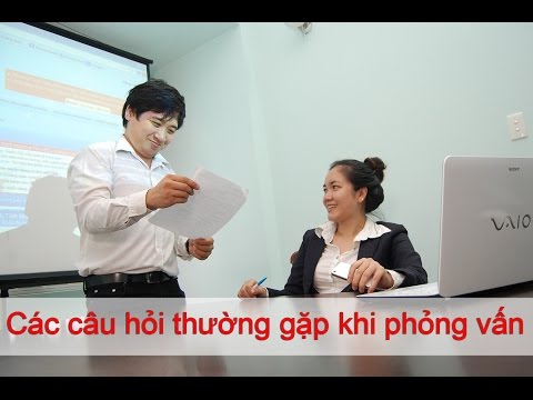 Những câu hỏi thường gặp khi đi phỏng vấn xin việc làm