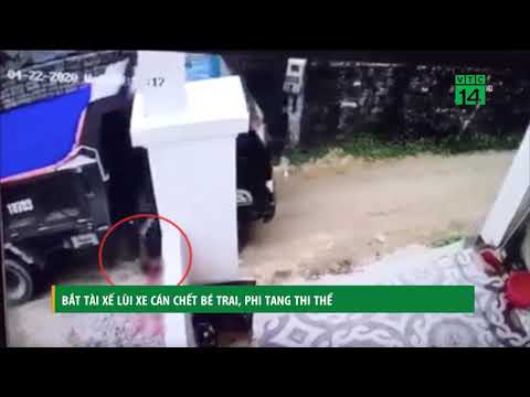 Bắt tài xế lùi xe cán chết bé trai, đem thi thể đi phi tang | VTC14