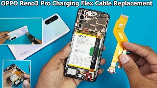 OPPO Reno 3 Pro Charging Problem / Charging Port Flex Cable Replace / OPPO Reno 