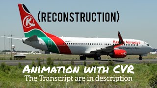 Kenya Airways Flight 507 Crash Animation With Cvr. Sublescc On
