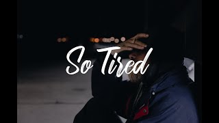 Watch Josh A So Tired video