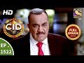 CID - Ep 1522 - Full Episode - 19th May, 2018