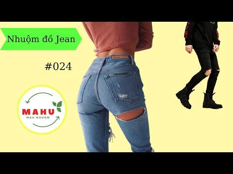 nhuộm Quần Áo #24: nhuộm đen chiếc quần Jean như thế nào?