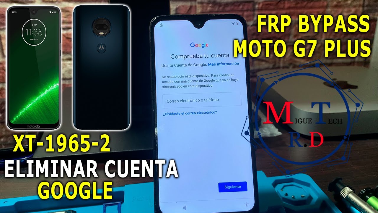 FRP BYPASS MOTO G7 PLUS XT-1965-2 M3CBF DELETE ACCOUNT FRP BYPASS MOTO G7 PLUS XT-1965-2 M3CBF DELETE ACCOUNT