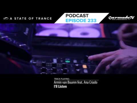 Armin van Buuren's A State Of Trance Official Podcast Episode 233