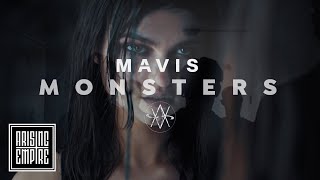 Mavis - Monsters (Official Video)