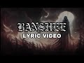 LUCIFERI REGNUM - Banshee (Lyric Video)