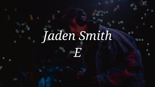 Watch Jaden Smith E video
