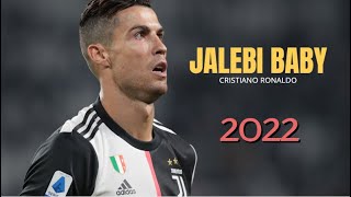 Cristiano Ronaldo - Jalebi Baby | Skills and Goals