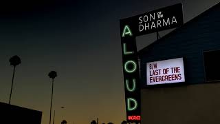 Watch Aloud Son Of The Dharma video