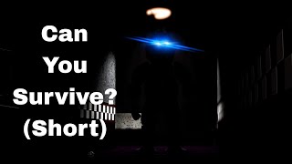 Sfmfnaf Can You Survive? - Short