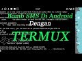 How To Install SMS BOMB On Android Using TERMUX