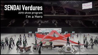 SENDAI Verdures 2019『I’m a Hero』